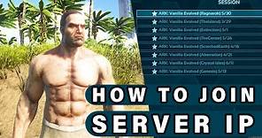 How to join an ARK Server with an IP address ► Ark Survival Evolved
