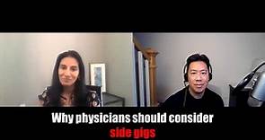 Nisha Mehta, MD on why physicians should consider side gigs