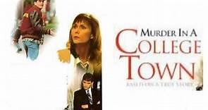 Murder In A College Town, What Happened To Bobby Earl 1997