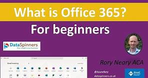 What is Microsoft Office 365? A Beginners Tutorial