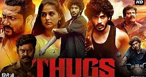 Thugs Full Movie In Hindi Dubbed | Hridhu Haroon | Bobby Simha | Anaswara Rajan | Facts & Review