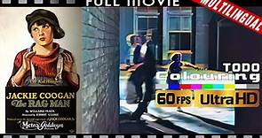 The Rag Man#1【in1925】Full movie 60FPS UHD Remasted Colorize