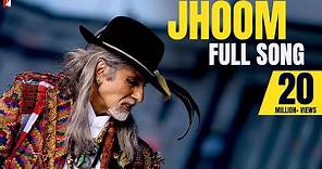 Jhoom | Full Song | Jhoom Barabar Jhoom | Amitabh Bachchan | Shankar Mahadevan | Shankar-Ehsaan-Loy