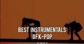 Best Instrumentals of K-pop (part-5)