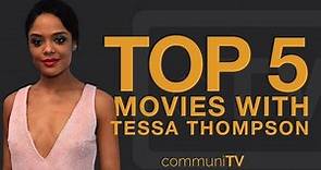 TOP 5: Tessa Thompson Movies (Without Avengers)
