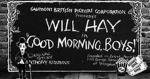 GOOD MORNING BOYS (1937) ★ FREE CLASSIC MOVIES