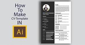 How to Create a Creative CV/Resume Template Design in Adobe Illustrator CC Tutorial
