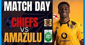 KAIZER CHIEFS VS AMAZULU LIVE STREAM Match today Highlights Carling Black Label Cup Starting lineup