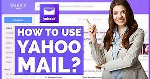 How to Use Yahoo Mail on Desktop 2022?