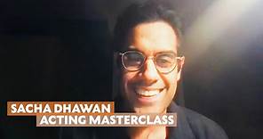 Acting Masterclass with Sacha Dhawan | Doctor Who, Dracula, The History Boys & More