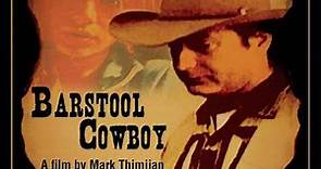 Barstool Cowboy (2009) | Official Trailer | Western Romance Movie