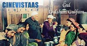 Gul Gulshan Gulfam Episode 1