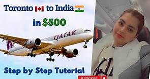 Book Cheap Flights from Canada to India || Tutorial to Travel Internationally In $500 ||