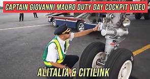 Captain Giovanni Mauro Duty Day Cockpit Video - Alitalia & Citilink
