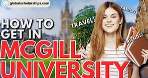 How to Apply in McGill University | Study Abroad Guide for International Students