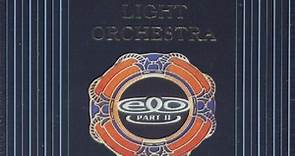 Electric Light Orchestra Part II - E.L.O. Part II -The Gold Collection