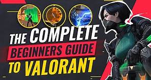 A Complete Beginner's Guide To Valorant