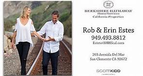 Rob and Erin Estes BHHS California Properties