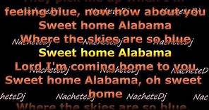 Lynyrd Skynyrd Sweet Home Alabama (con letra with lyrics)