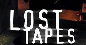 Lost Tapes - The Complete Series (2008-2010) [15th Anniversary]