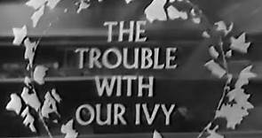 Armchair Theatre - The Trouble With Our Ivy (1961) by David Perry & Charles Jarrott