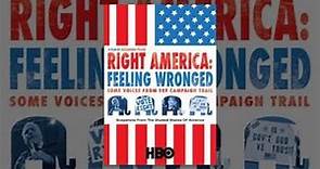 Right America Feeling Wronged (2009)