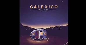 Calexico - Seasonal Shift (2020)