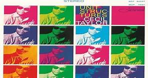 Cecil Taylor - Unit Structures (Full Album)