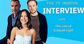 The cast of A SMALL LIGHT talk the true story at the center of the new series | TV Insider