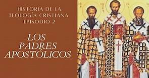 ¿Qué son los PADRES APOSTÓLICOS? - Historia de la Teología Cristiana - Episodio 2 - Canal Cristiano