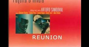 02.- Paquito D'Rivera/Arturo Sandoval - Reunion