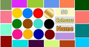 Colours Vocabulary ll 50 Colours Name In English With Pictures ll Name of Different Colours