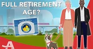 What is the Full Retirement Age for Social Security?