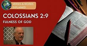 Colossians 2:9 - The Fulness of God - Carey Clark & J. Dan Gill