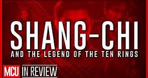 Shang-Chi and the Legend of the Ten Rings - Every Marvel Movie & Show Ranked, Reviewed, & Recapped