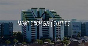 Monterey Bay Suites Review - Myrtle Beach , United States of America