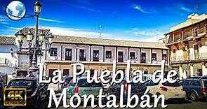 QUÉ VER en LA PUEBLA DE MONTALBÁN, Toledo 4K