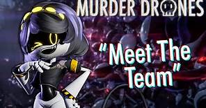 MURDER DRONES - "MEET THE TEAM" (CLIP)