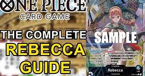 The Complete Rebecca Deck Guide| One Piece TCG