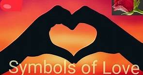 Symbols of Love and their real meaning