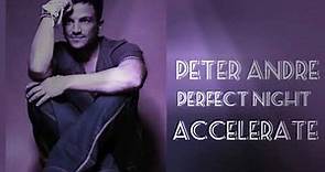 Peter Andre - Perfect Night (Album : Accelerate)
