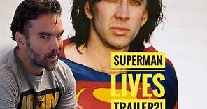 Nicolas Cage as Superman?! My Reaction to the SHOCKING New Trailer!