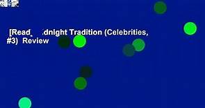 [Read] Midnight Tradition (Celebrities, #3)  Review