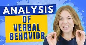 Analysis of Verbal Behavior Educational, Explained