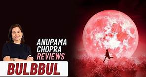 Bulbbul | Anupama Chopra's Review | Tripti Dimri, Avinash Tiwary | Netflix | Film Companion