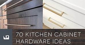 70 Kitchen Cabinet Hardware Ideas