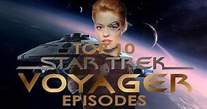 Top 10 Star Trek Voyager Episodes
