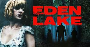 Eden Lake (2008) Película Completa En Español Latino