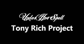 The Tony Rich Project - Under Her Spell