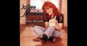 I'm Alright - Jo Dee Messina